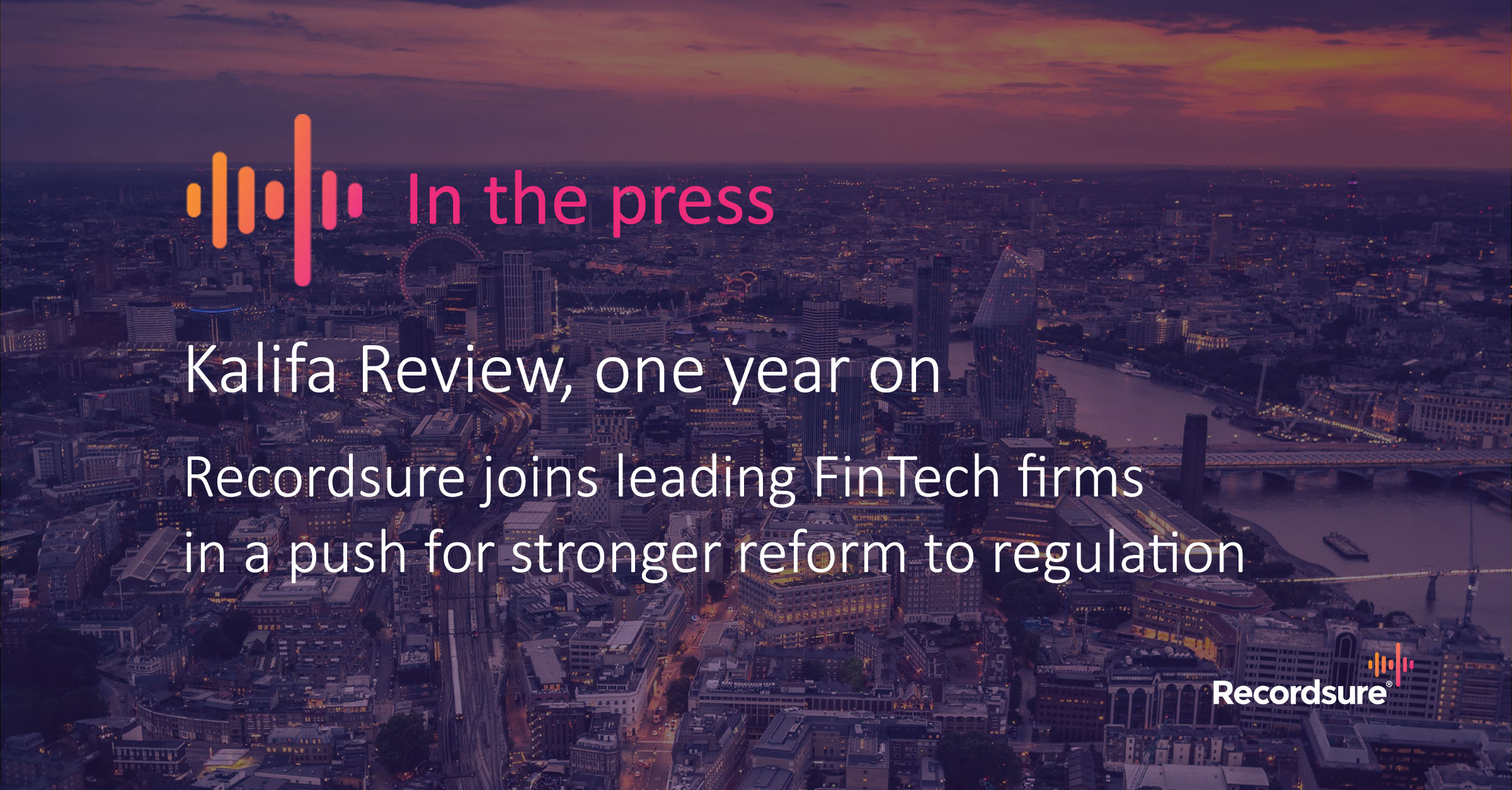 Recordsure on FinTech Kalifa Review One Year On